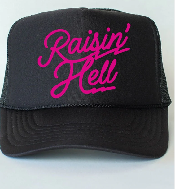 Pink Raisin' Hell Otto Black Foam Front Trucker Hat